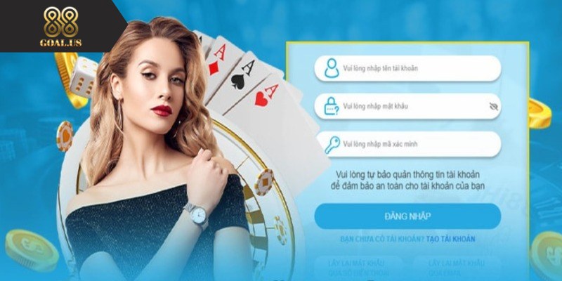 Đăng Nhập 88GOALS - Hướng Dẫn Cách Thực Hiện Và Mẹo Hay Nhập ngay các thông tin cổng cược yêu cầu