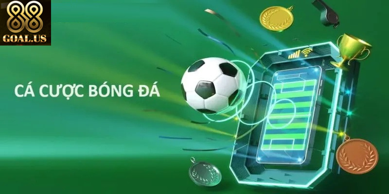 Chơi Cá Cược Mượt Mà Cùng App Cá Cược Bóng Đá 88goals Khám phá tính năng nổi bật của app cá cược bóng đá