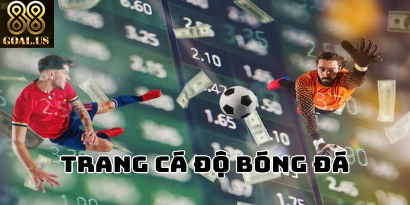 Khám Phá Web Cá Độ Bóng Đá 88goals Tốc Độ Cao Và Uy Tín Khám phá web cá độ bóng đá với nhiều kèo hấp dẫn